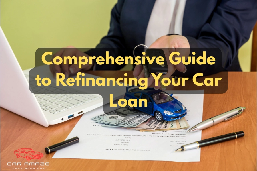 A guide to refinancing your car loan
