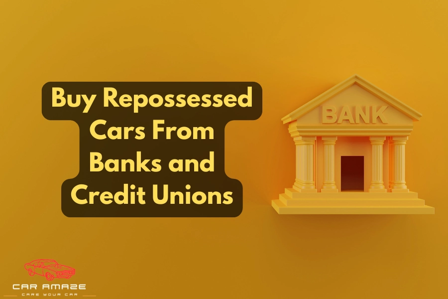 Buy repossessed cars from banks and credit unions