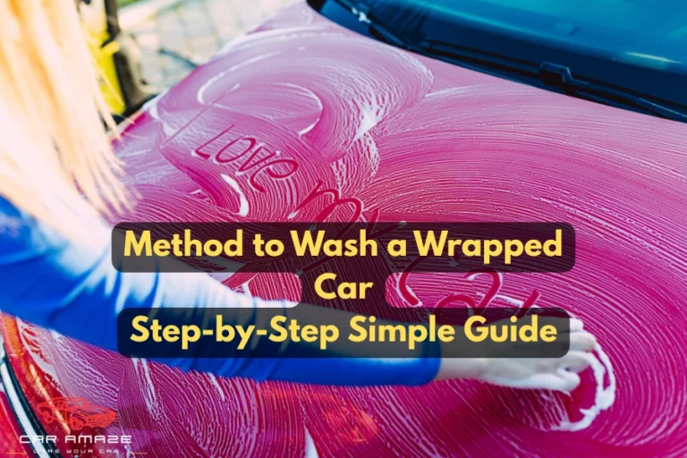 Step-by-step simple guide to wash a wrapped car