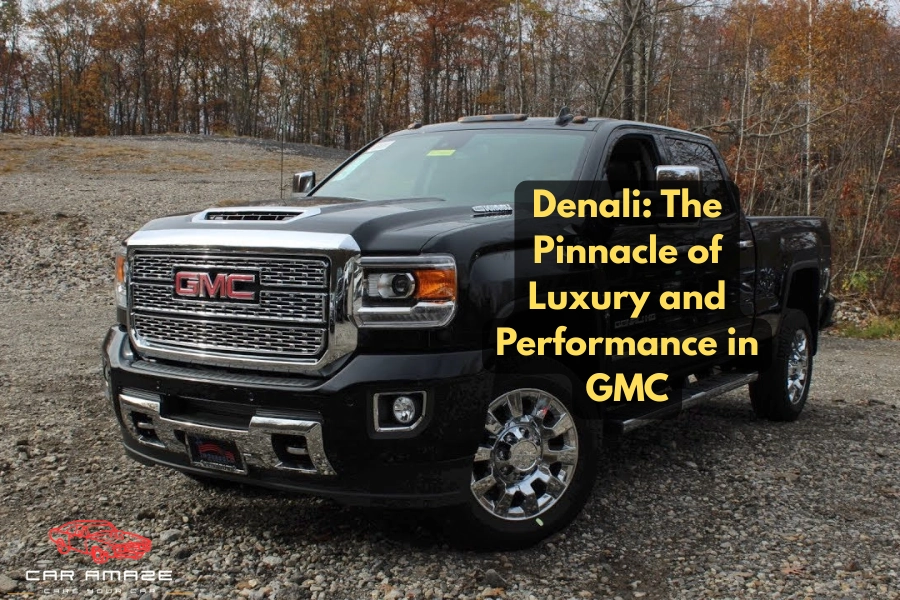GMC's most famous trim - denali -luxury vehicle