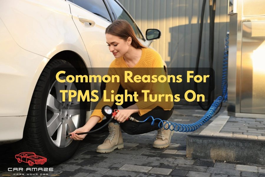 Common reasons why your TPMS light turns on in your car