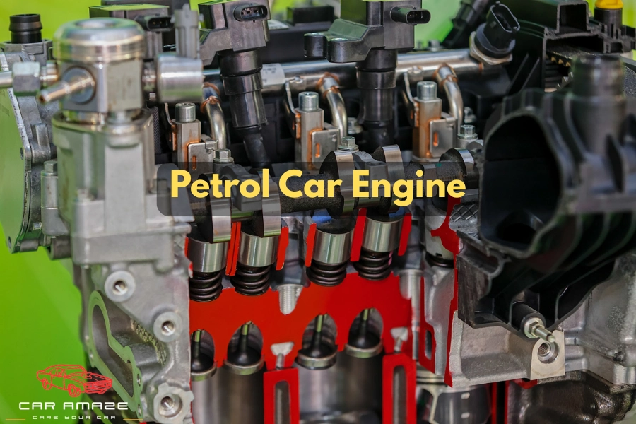 Types of Engines Based on Fuel - Petrol