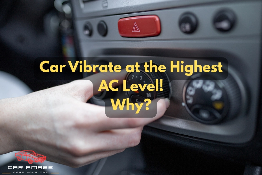 car vibrates when air conditioner is on its highest level