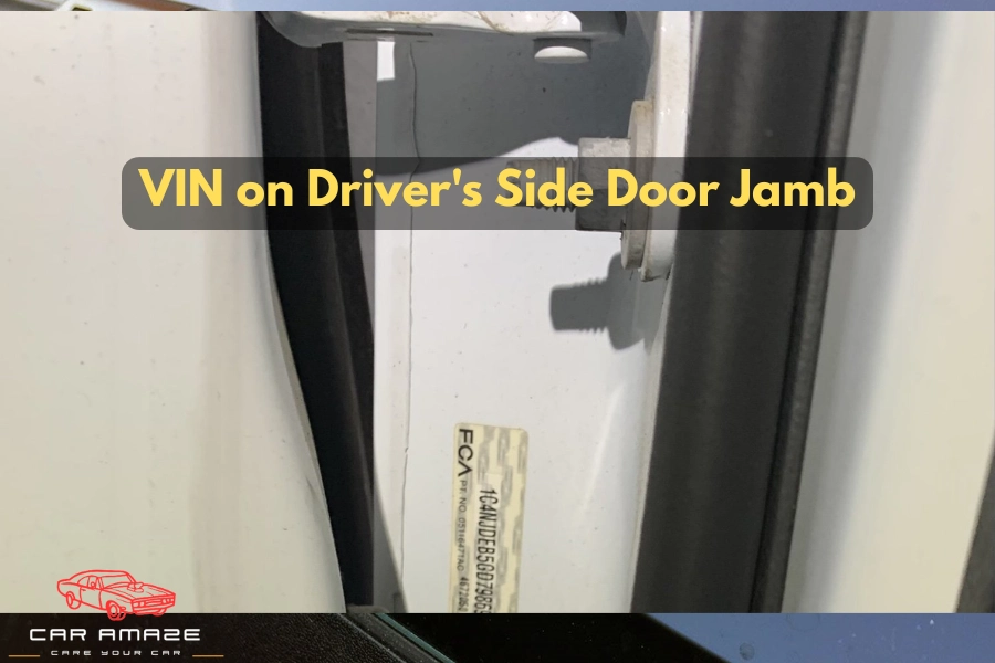 VIN number on drivers side door jamb in car