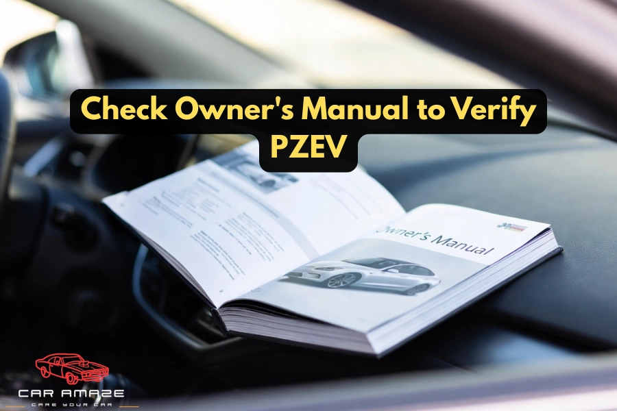 check owners manual or documents to verify PZEV emissions certification and warranty details in car handbook