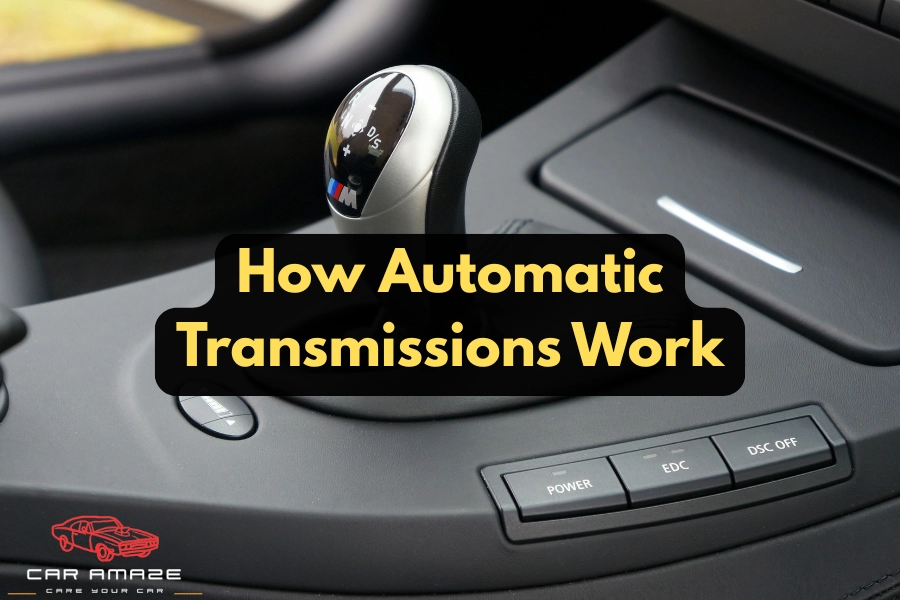 How automatic transmissions work simple explanation with gears, hydraulics and electronic control system
