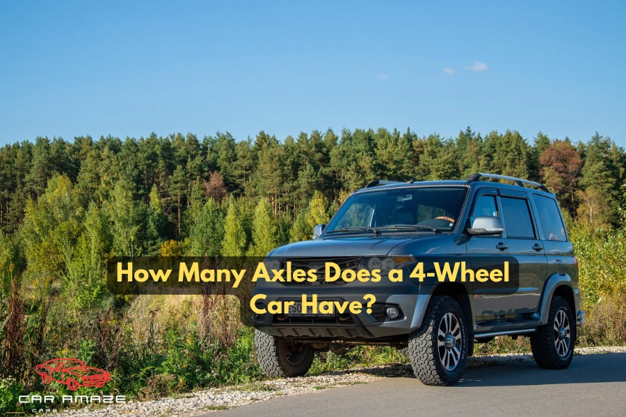 How Many Axles Does a 4-Wheel Car Have? A 4-wheel car still has 2 axles — AWD and 4WD change how power is delivered, not the number of axles