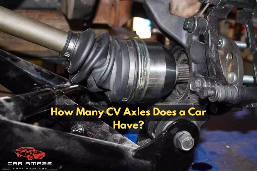 FWD cars have 2 CV axles, AWD and 4WD cars have 4 CV axles — one per driven wheel