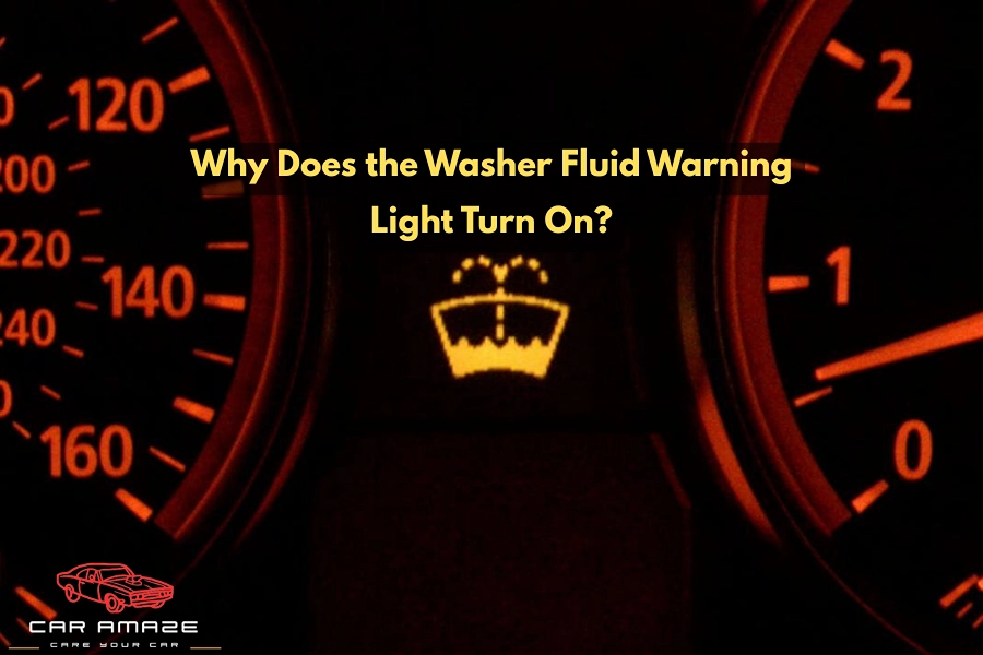 Why the washer fluid warning light turns on, including low fluid, sensor issues, leaks, and frozen washer fluid.