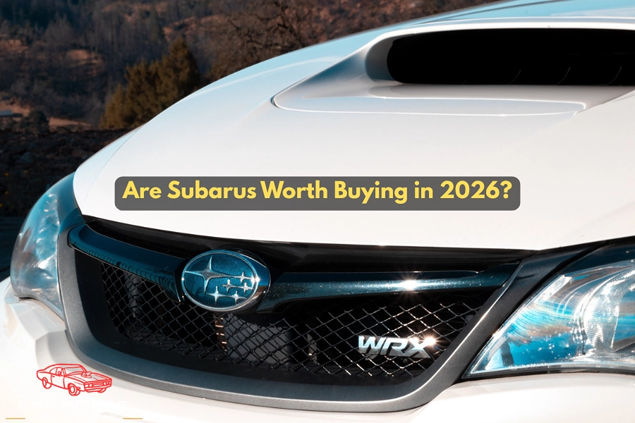 Are Subarus worth buying in 2026 for reliability, safety, AWD, maintenance costs, and overall value?
