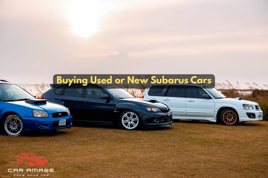 Buying new or used Subaru cars based on price, reliability, warranty, maintenance, and vehicle history.