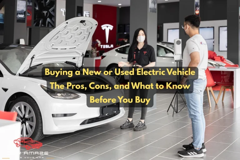 Pros and cons of Buying a New or Used Electric Vehicle